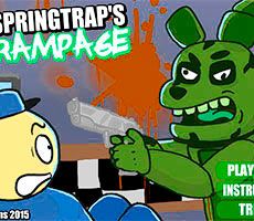 Springtrap's Rampage